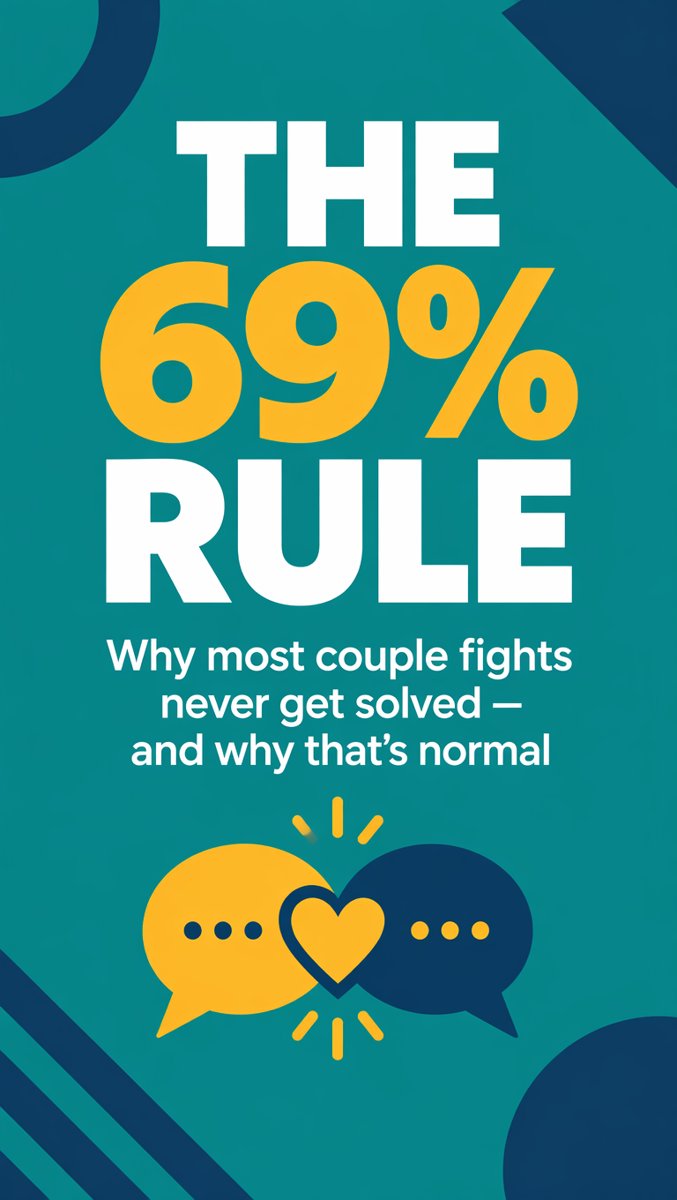 The 69% Rule: Why Most Couple Fights Never Get Solved — And Why That's Normal